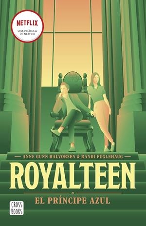 ROYALTEEN 02. EL PRÍNCIPE AZUL | 9788408265153 | FUGLEHAUG, RANDI / HALVORSEN, ANNE GUNN