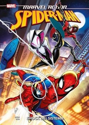 MARVEL ACTION. SPIDERMAN 05 : SHOCK DEL SISTEMA | 9788411500876 | OSSIO, FICO / EASTON, BRANDON