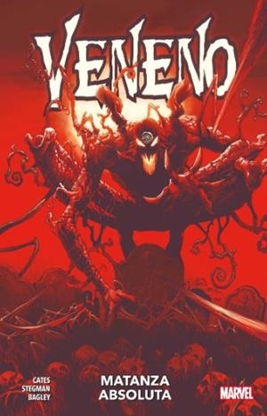 MARVEL PREMIERE. VENENO 05 : MATANZA ABSOLUTA | 9788411500647 | STEGMAN, RYAN / CATES, DONNY