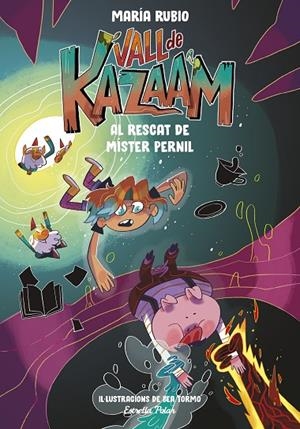 VALL DE KAZAAM 03. AL RESCAT DE MÍSTER PERNIL | 9788413893433 | RUBIO, MARÍA / TORMO, BEA