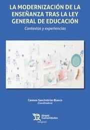 MODERNIZACION DE LA ENSEÑANZA TRAS LA LEY GENERAL DE EDUCACIÓN, LA | 9788419226259 | SANCHIDRIÁN BLANCO,CARMEN