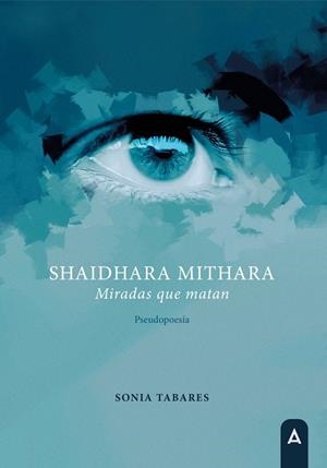 SHAIDHARA MITHARA | 9788419603050 | TABARES FERREIRO, SONIA