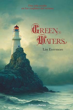 GREEN WATERS | 9788412546668 | EVERMORE, LISS