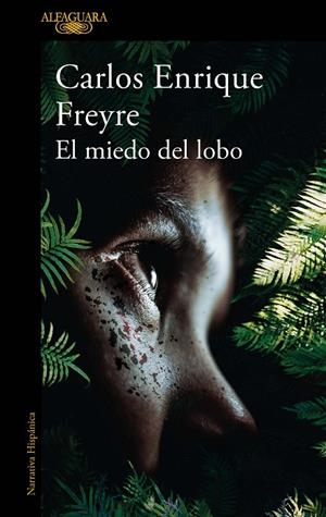 MIEDO DEL LOBO, EL | 9788420462530 | FREYRE, CARLOS ENRIQUE