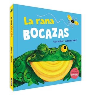RANA BOCAZAS, LA. UN LIBRO POP-UP | 9788448861582 | FAULKNER, KEITH / LAMBERT, JONATHAN