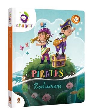 PIRATES RODAMONS (CARTRÓ) | 9788418817632 | EL POT PETIT
