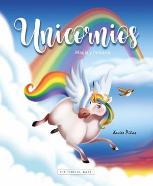 UNICORNIOS. MAGIA Y FANTASÍA | 9788418715631 | GIMENEZ PIÑAS, XAVIER
