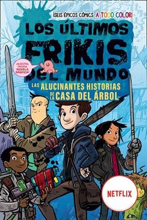 ÚLTIMOS FRIKIS DEL MUNDO, LOS (LA NOVELA GRÁFICA) | 9788419266149 | BRALLIER, MAX