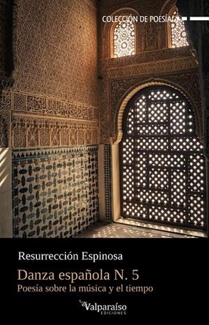 DANZA ESPAÑOLA N. 5 | 9788419347190 | ESPINOSA, RESURRECCION