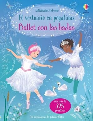 BALLET CON LAS HADAS. VESTUARIO EN PEGATINAS | 9781803706030 | WATT, FIONA