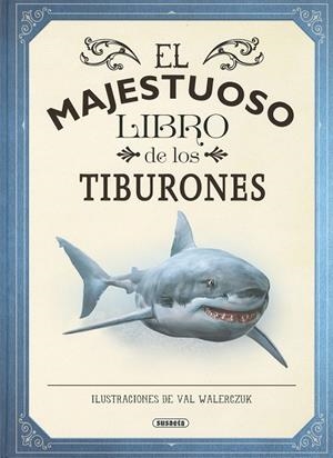 MAJESTUOSO LIBRO DE LOS TIBURONES, EL | 9788467792591 | TAYLOR, BARBARA