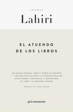 ATUENDO DE LOS LIBROS, EL | 9786079913069 | LAHIRI, JHUMPA