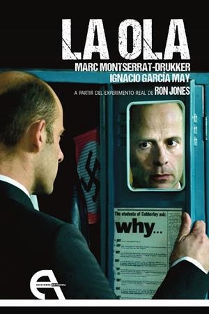 OLA, LA - A PARTIR DEL EXPERIMENTO REAL DE RON JONES | 9788418119347 | MONTSERRAT-DRUKKER, MARC