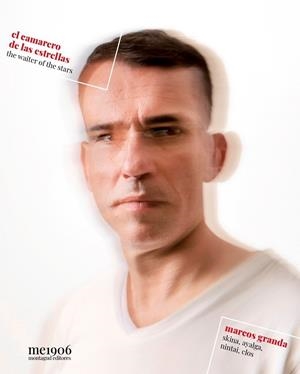 CAMARERO DE LAS ESTRELLAS (MARCOS GRANDA) | 9788472121928 | GRANDA, MARCOS