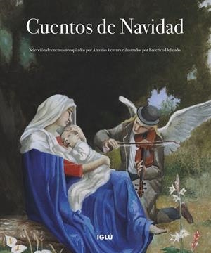 CUENTOS DE NAVIDAD | 9788418488429 | VENTURA, ANTONIO