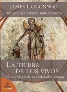 TIERRA DE LOS VIVOS, LA | 9788417185886 | O'CONNOR, JAMES T.