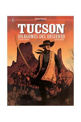 TUCSON DRAGONES DEL DESIERTO | 9788409454457 | BROOKS, FERRAN / TOMAS, DANIEL