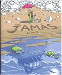 JAMÁS EL DIA D | 9788412514971 | DUHAMEL, BRUNO