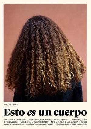 PELO | 9788409355655 | VASALLO, BRIGITTE / MEDEL, ELENA / SÁNCHEZ, ALMUDENA / H. BERMÚDEZ, RUBÉN / BEIGE, MISS