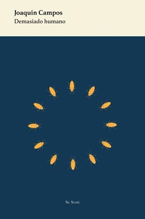 DEMASIADO HUMANO | 9788494982941 | CAMPOS, JOAQUIN