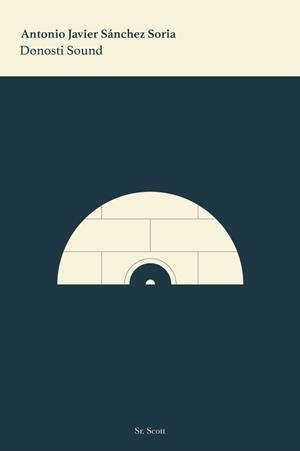 DONOSTI SOUND | 9788494982910 | FUENTES SORIA, ANTONIO JAVIER
