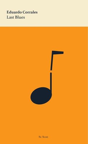 LAST BLUES | 9788494982958 | CORRALES, EDUARDO