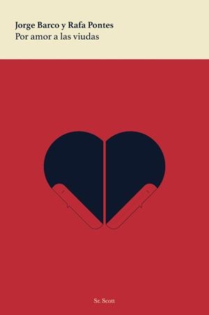 POR AMOR A LAS VIUDAS | 9788494982934 | BARCO, JORGE Y PONTES, RAFA