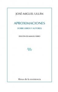 APROXIMACIONES | 9788415766346 | ULLAN, JOSE-MIGUEL