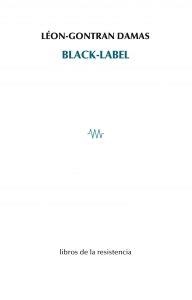 BLACK-LABEL | 9788415766629 | DAMAS, LEON-GONTRAN