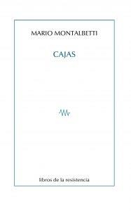 CAJAS | 9788415766407 | MONTALBETTI, MARIO