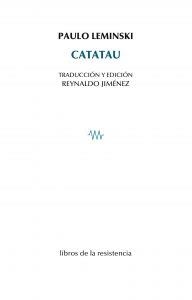 CATATAU | 9788415766490 | LEMINSKI, PAULO