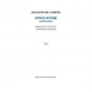 LENGUAVIAJE ANTOLOGIA | 9788415766612 | CAMPOS, AUGUSTO DE