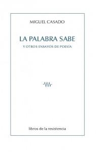 PALABRA SABE, LA | 9788415766032 | CASADO, MIGUEL