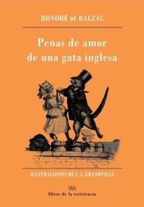 PENAS DE AMOR DE UNA GATA INGLESA | 9788415766087 | BALZAC, HONORE DE