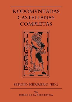 RODOMUNTADAS CASTELLANAS COMPLETAS | 9788415766841 | HERRERO, SERGIO