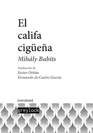 CALIFA CIGUENA, EL | 9788494828003 | BABITS, MIHALY
