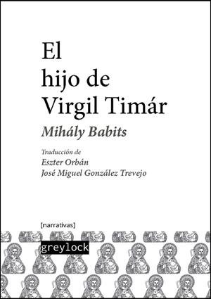 HIJO DE VIRGIL TIMAR, EL | 9788494828089 | BABITS, MIHALY