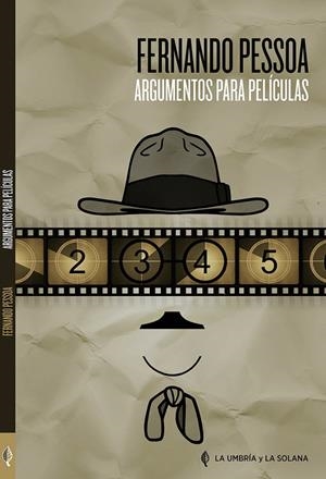 ARGUMENTOS PARA PELICULAS | 9788494698835 | PESSOA, FERNANDO