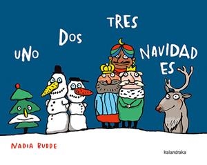 UNO, DOS, TRES, NAVIDAD ES | 9788413431819 | BUDDE, NADIA
