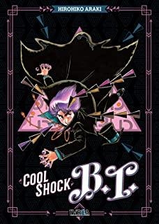 COOL SHOCK B.T. | 9788419600561 | ARAKI, HIROHIKO