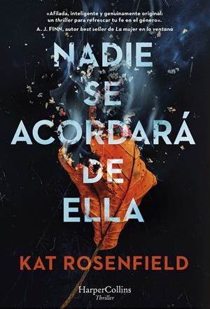 NADIE SE ACORDARA DE ELLA | 9788491398158 | ROSENFIELD, KAT
