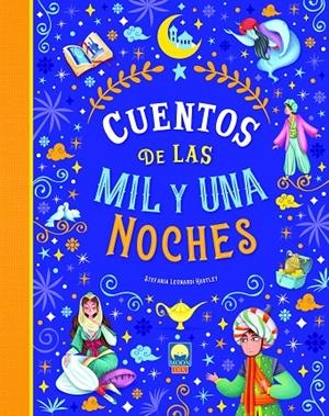 CUENTOS DE LAS MIL Y UNA NOCHES | 9788831281287 | LEONARDI HARTLEY, STEFANIA