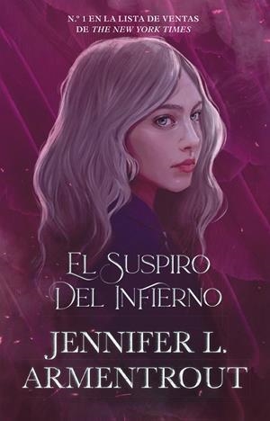 SUSPIRO DEL INFIERNO, EL | 9788419271693 | ARMENTROUT, JENNIFER L.