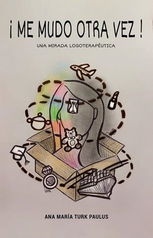 MIRADA LOGOTERAPÉUTICA, UNA | 9788412153194 | TURK PAULUS, ANA MARÍA