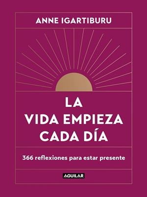 VIDA EMPIEZA CADA DÍA, LA | 9788403523678 | IGARTIBURU, ANNE