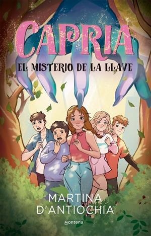 CAPRIA 02. EL MISTERIO DE LA LLAVE | 9788419357588 | D'ANTIOCHIA, MARTINA
