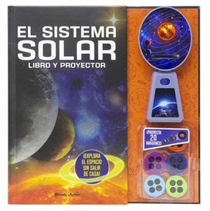 SISTEMA SOLAR, EL. LIBRO Y PROYECTOR | 9788408250852 | VARIOS AUTORES