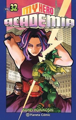 MY HERO ACADEMIA 32 | 9788491747239 | HORIKOSHI, KOHEI