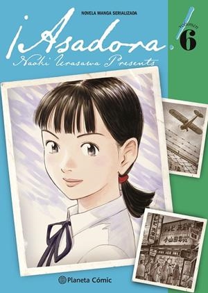 ASADORA! 06 | 9788411123907 | URASAWA, NAOKI