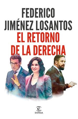 RETORNO DE LA DERECHA, EL | 9788467065138 | JIMÉNEZ LOSANTOS, FEDERICO